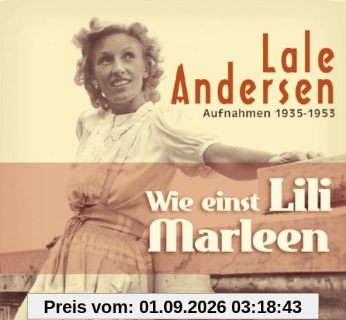 Wie Einst Lili Marleen