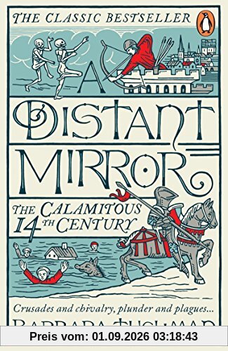 A Distant Mirror: The Calamitous 14th Century