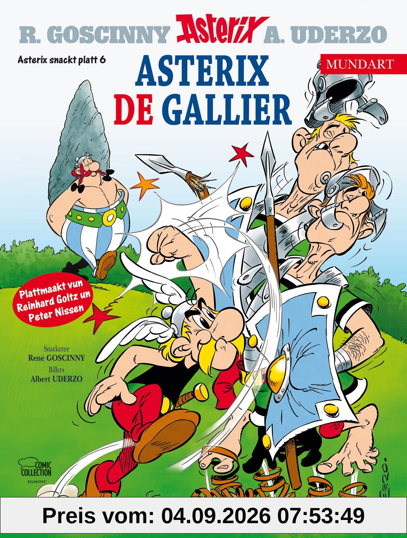 Asterix Mundart Plattdeutsch VI: Asterix de Gallier