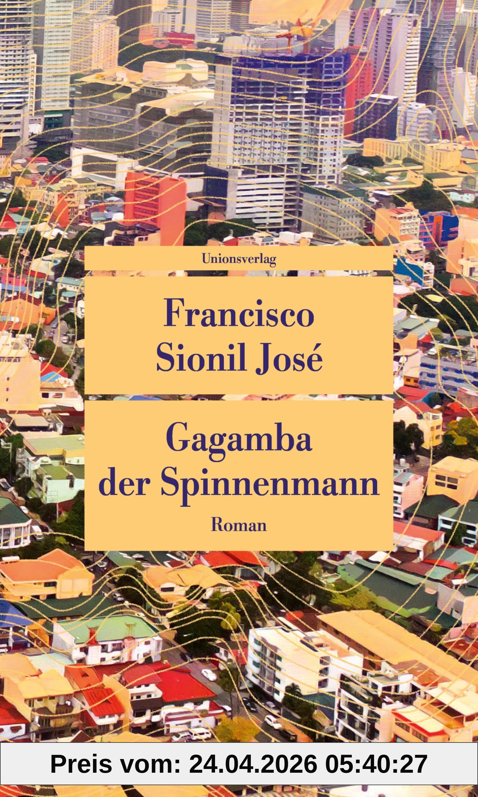 Gagamba, der Spinnenmann: Roman (Unionsverlag Taschenbücher)