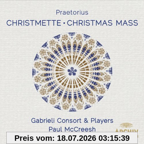 Paul McCreesh Praetorius Christmette
