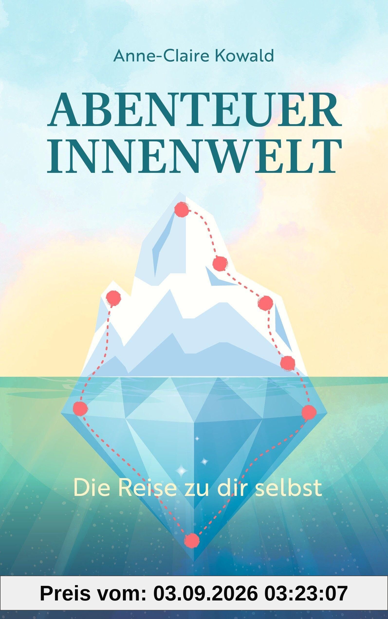 Abenteuer Innenwelt