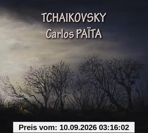Tchaïkovski : Oeuvres Orchestrales/Carlos Païta
