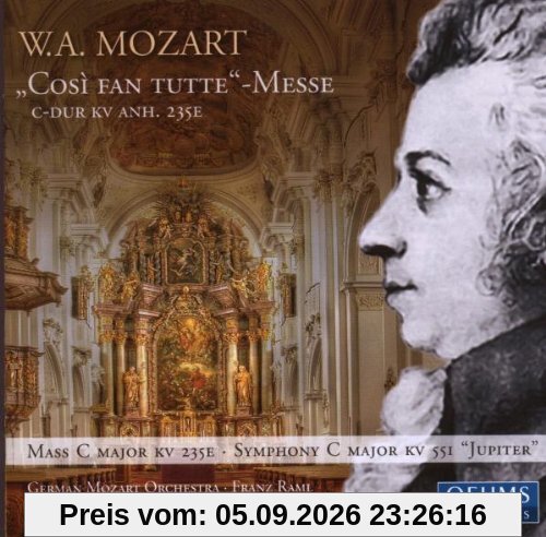 Cosi Fan Tutte Messe/Jupiter-Symph.