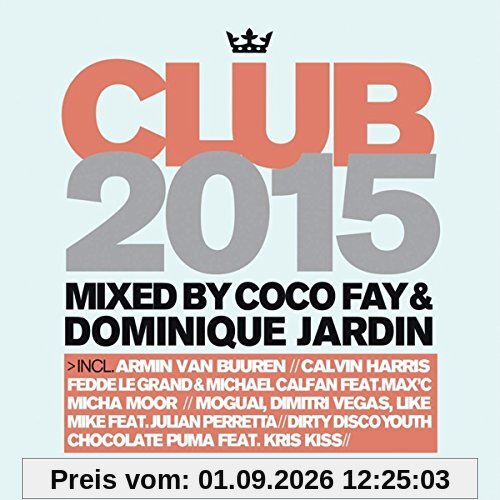 Club 2015-the Ultimate DJ Mixes