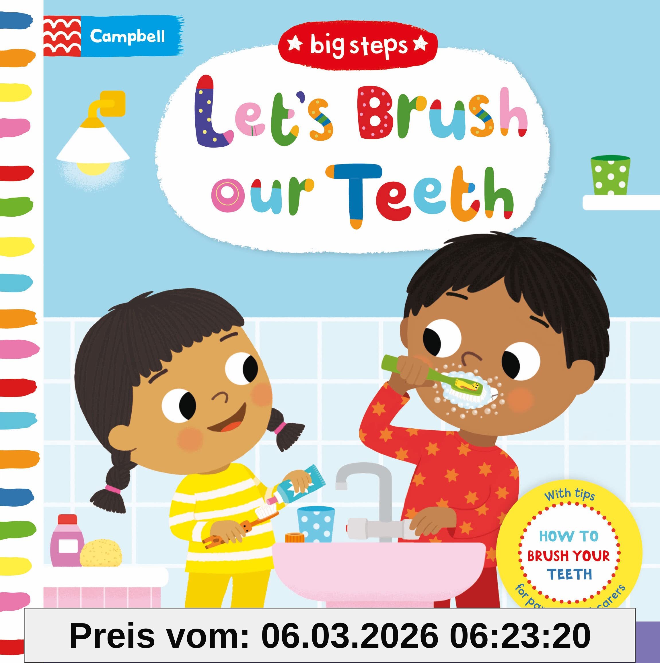 Campbell Books Let's Brush Our Teeth, With Helpful Tips For Toothbrushing (Campbell Big Steps, 11)