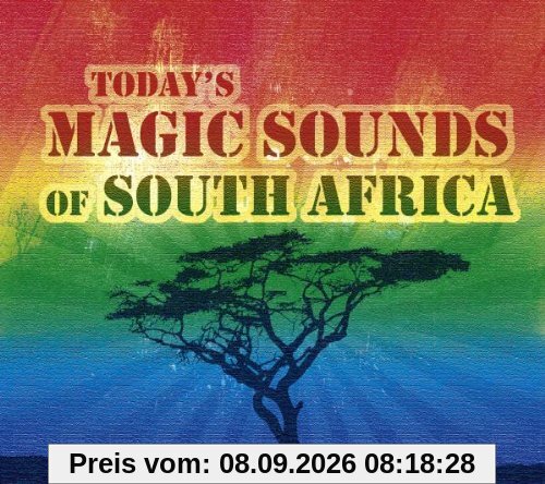 Todays Magic Sounds of South Africa