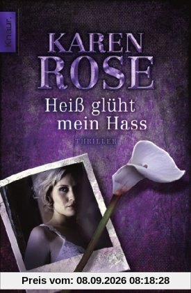 Heiß glüht mein Hass: Thriller
