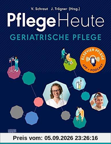 Pflege Heute Geriatrische Pflege