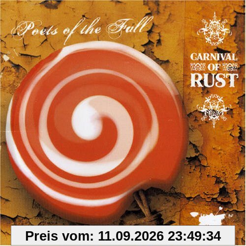 Poets of the Fall Carnival Of Rust