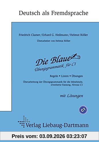 Die Blaue: Übungsgrammatik für C1