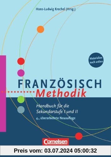 Französisch-Methodik: Handbuch für die Sekundarstufe I und II. Buch mit Kopiervorlagen über Webcode