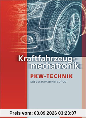 Kraftfahrzeugmechatronik: Personenkraftwagentechnik: Schülerband