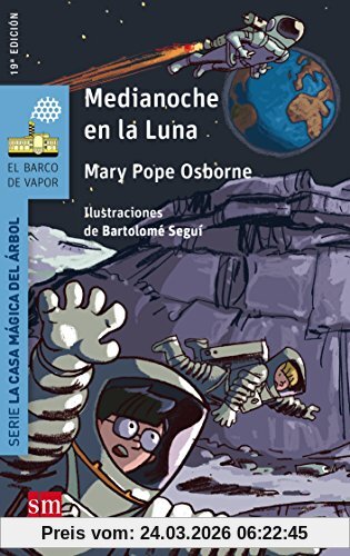 Medianoche en la luna (El Barco de Vapor Azul, Band 2)
