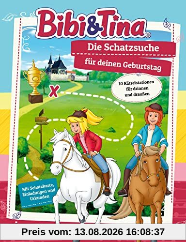 Bibi & Tina – Die Schatzsuche/Schnitzeljagd für deinen Geburtstag: 10 Rätselstationen für drinnen und draußen. Mit Schatzkarte, Einladungen und Urkunden. Für Kinder ab 6 Jahren