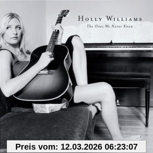 Holly Williams The Ones We Never Knew