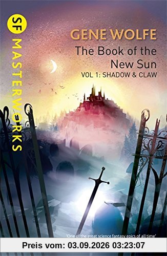 The Book Of The New Sun: Volume 1: Shadow and Claw (S.F. MASTERWORKS)