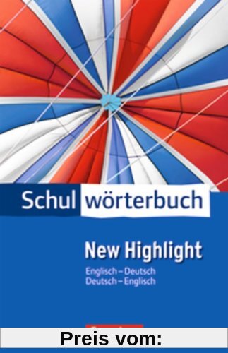 Cornelsen Schulwörterbuch - New Highlight: Englisch-Deutsch/Deutsch-Englisch: Wörterbuch