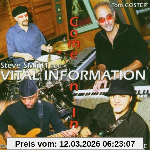 Steve Smith & Vital Information Come On In