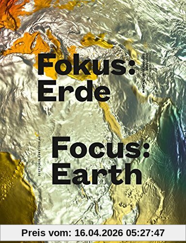 Fokus: Erde: Focus: Earth