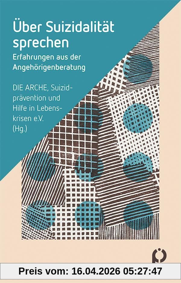 Über Suizidalität sprechen: Erfahrungen aus der Angehörigenberatung (BALANCE ratgeber)
