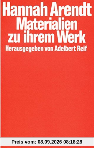 Hannah Arendt. Materialien zu ihrem Werk