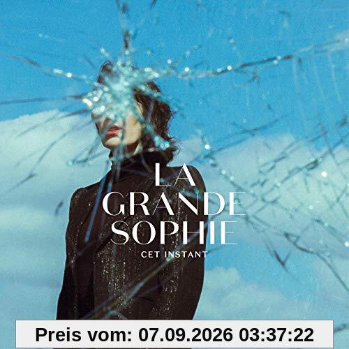 La Grande Sophie - Cet Instant