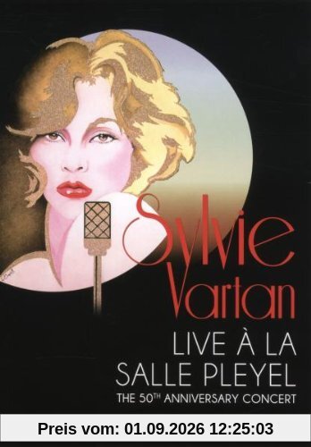 Sylvie Vartan Live à la Salle Pleyel : The 50th Anniversary Concert