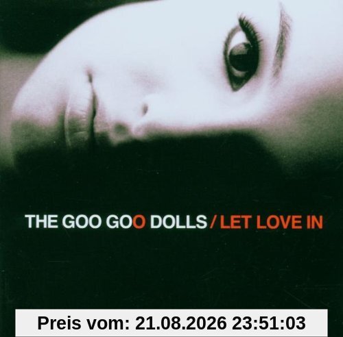 the Goo Goo Dolls Let Love In