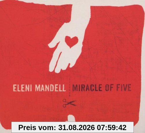 Miracle of Five (LTD Edition Digipack incl. 2 Bonustracks)