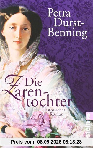 Die Zarentochter (Die Zarentochter-Saga)