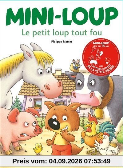 Mini-Loup, le petit loup tout fou