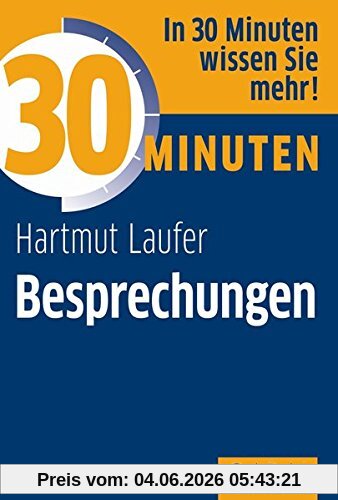 Hartmut Laufer 30 Minuten Besprechungen