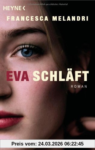 Eva schläft: Roman