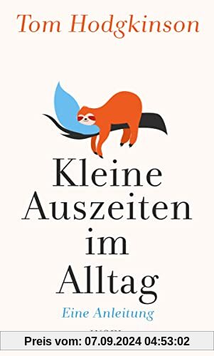 Kleine Auszeiten im Alltag: Eine Anleitung | Für ein leichteres und unbeschwerteres Leben