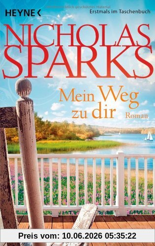 Mein Weg zu dir: Roman