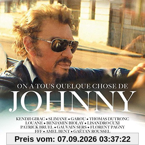 On a Tous Quelque Chose de Johnny [Vinyl LP]