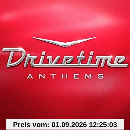Drivetime Anthems