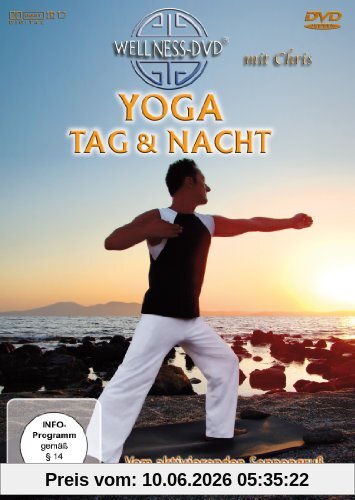 Yoga Tag & Nacht - Vom aktivierenden Sonnengruß zum entspannenden Mondgruß