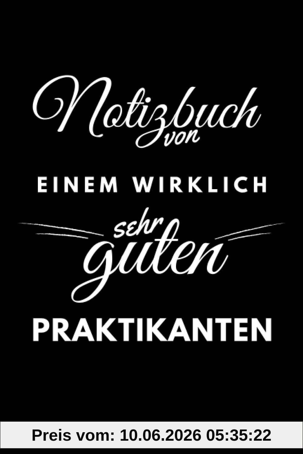 Notizbuch für den Praktikanten: personalisierte Geschenk-Idee für Männer, die ihr Praktikum absolvieren