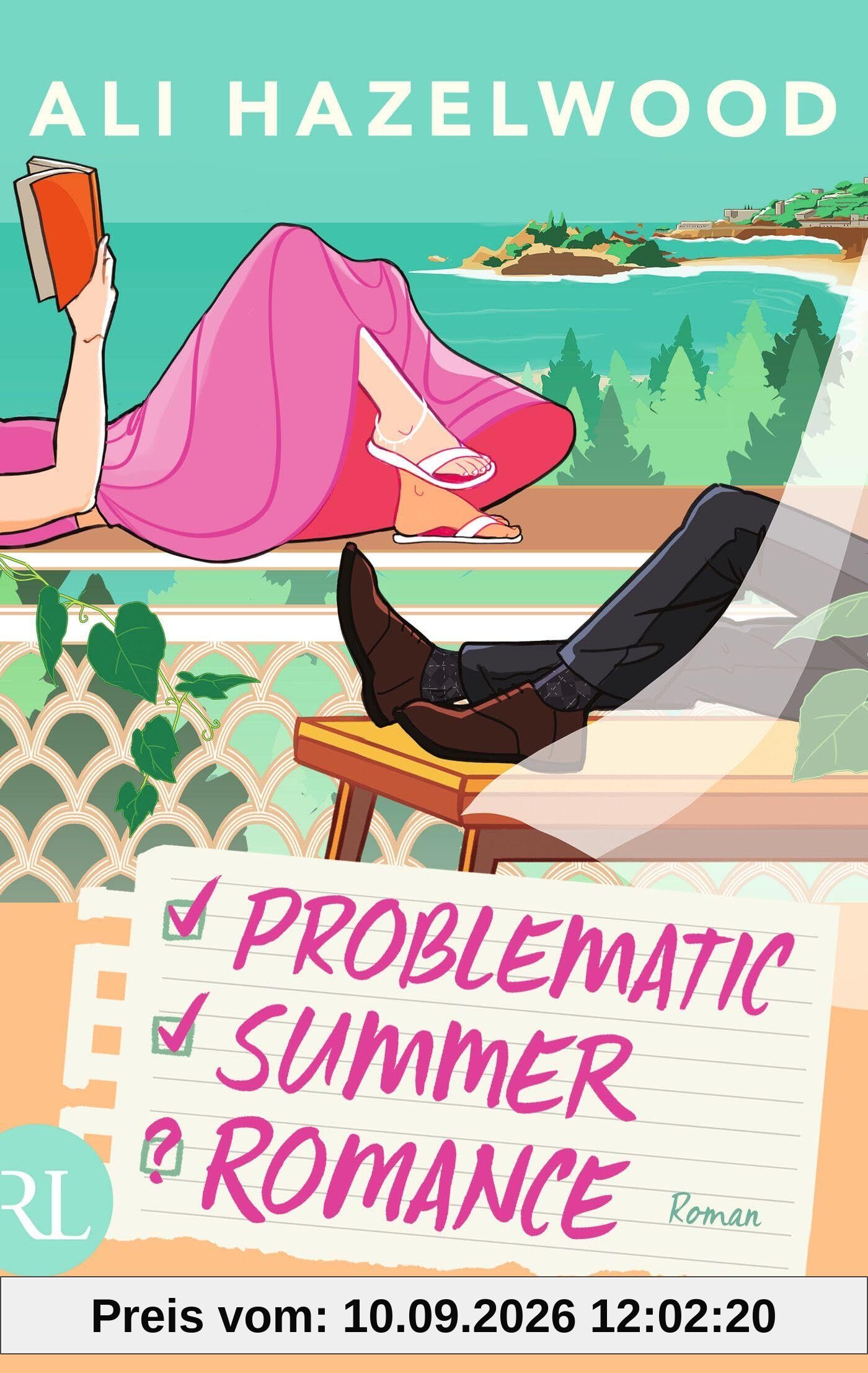 Problematic Summer Romance – Die hitzige Unzulässigkeit der Liebe: Roman | Limitiert: gestalteter Buchschnitt exklusiv in der 1. Auflage