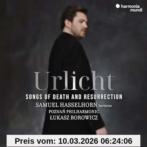 Samuel Hasselhorn Urlicht - Songs Of Death And Resurrection