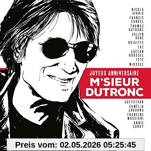 Joyeux Anniversaire M'sieur Dutronc