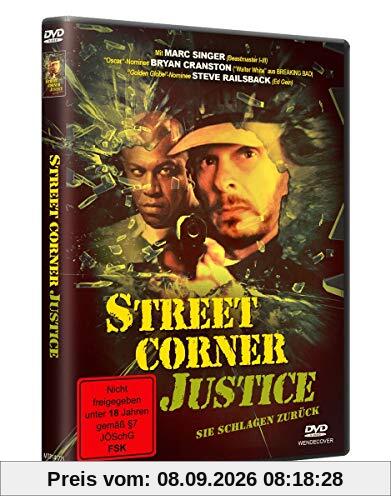 Street Corner Justice - Sie schlagen zurück