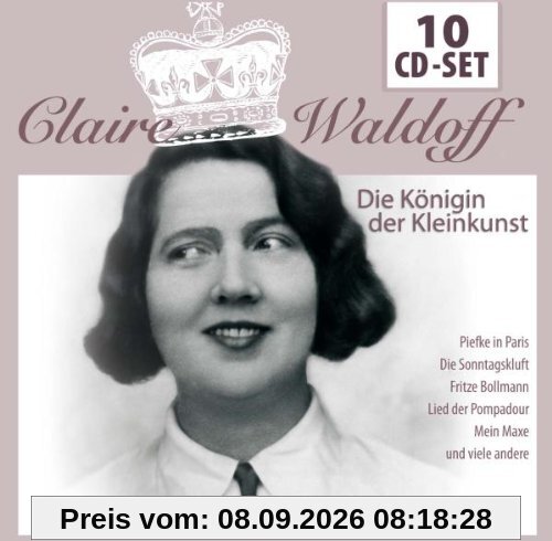 Claire Waldoff - Die Königin der Kleinkunst