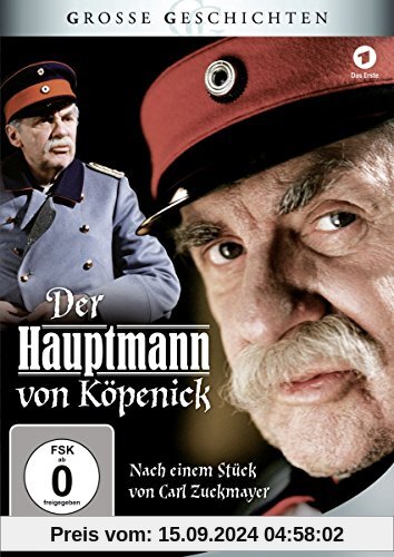 Grosse Geschichten - Der Hauptmann von Köpenick