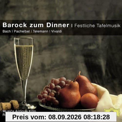 Barock Zum Dinner-Festliche Tafelmusik (Classical Choice)