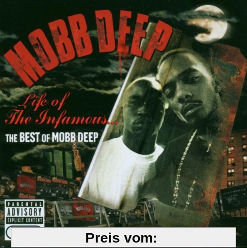 Life of the Infamous: the Best of Mobb Deep