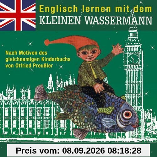 Kleine Wassermann,Englisch Lernen mit dem [Musikkassette]