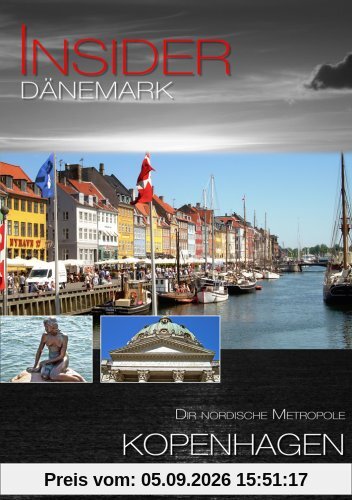 Insider Dänemark: Kopenhagen
